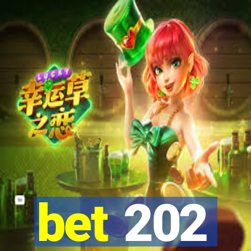 bet 202